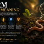 Worm Dream Meaning